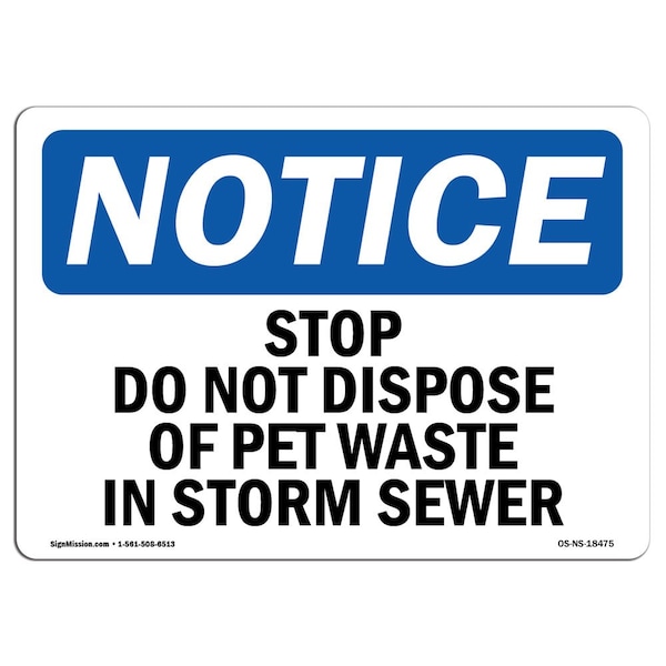 Signmission OSHA Sign, 10" H, Rigid Plastic, Stop Do Not Dispose Of Pet Waste In Storm Sewer Sign, Landscape OS-NS-P-1014-L-18475 - main